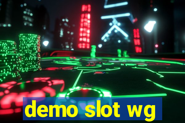 demo slot wg